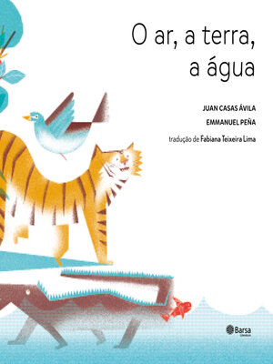 cover image of O ar, a terra, a água